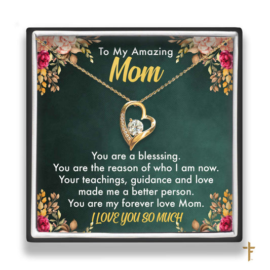 To My Amazing Mom Forever Heart Necklace